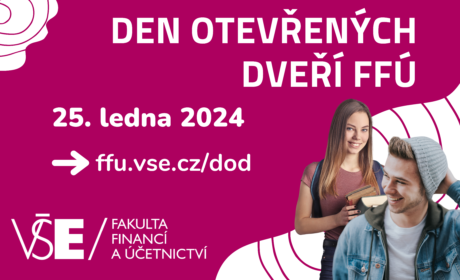 Den otevřených dveří Fakulty financí a účetnictví