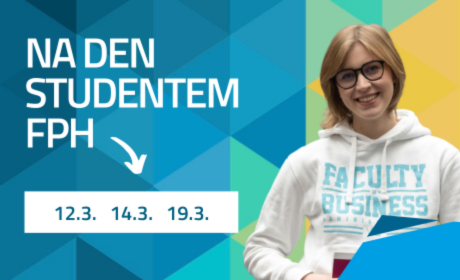 Staňte se na den studentem FPH! /12.3., 14.3., 19.3. 2024/