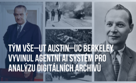 Rok 1968 v odtajněných dokumentech CIA: Tým VŠE–UT Austin–UC Berkeley vyvinul agentní AI systém pro analýzu digitálních archivů