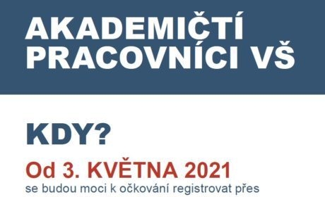 Akademičtí pracovníci VŠE se mohou registrovat pro očkování proti covid-19 od pondělí 3. 5. 2021