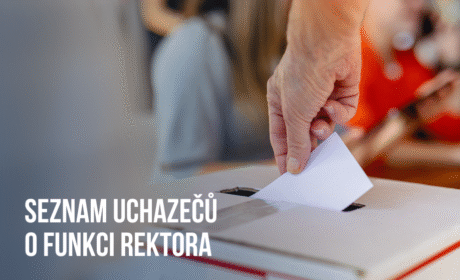 SEZNAM UCHAZEČŮ o funkci rektora Vysoké školy ekonomické v Praze pro funkční období od 1. dubna 2026 do 31. března 2030